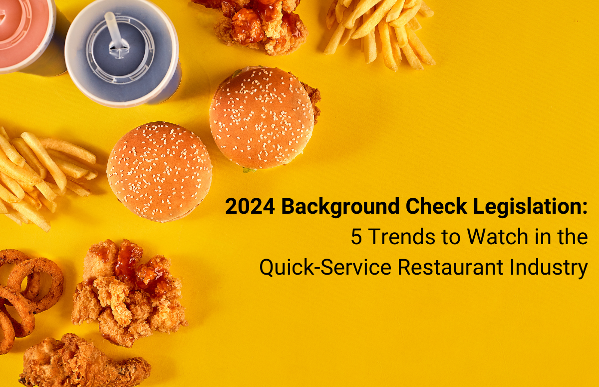 2024 Background Checks in Quick-Service Restaurant Industry
